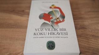 Eyüp Sabri Tuncer'in Saraybosna'dan İstanbul'a ulaşan '100 yıllık koku hikayesi' romana dönüştü