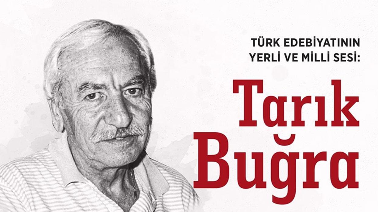 Türk edebiyatının milli kalemi: Tarık Buğra