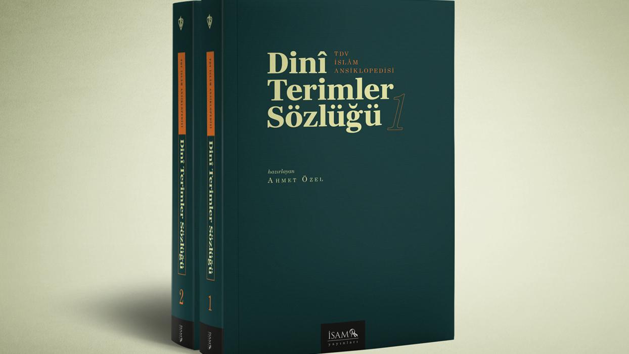 TDV İslam Ansiklopedisi Dini Terimler Sözlüğü yayımlandı