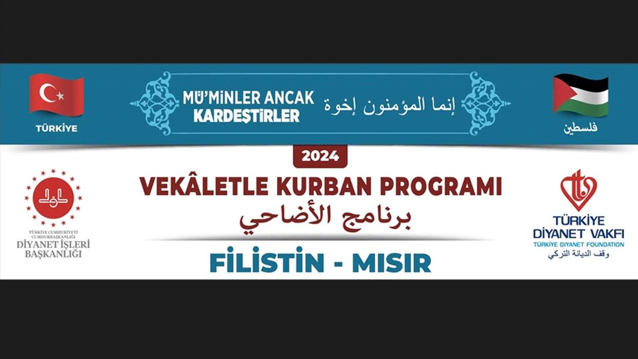 Türkiye Diyanet Vakfı, 36 bin 750 bağışçının kurban hissesini Filistinlilere ulaştıracak