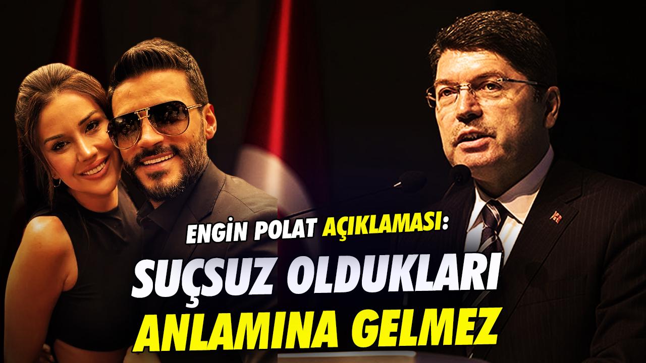 Bakan Tunç'tan Engin Polat açıklaması: Tutuksuz yargılanması suçsuz olduğu anlamına gelmiyor