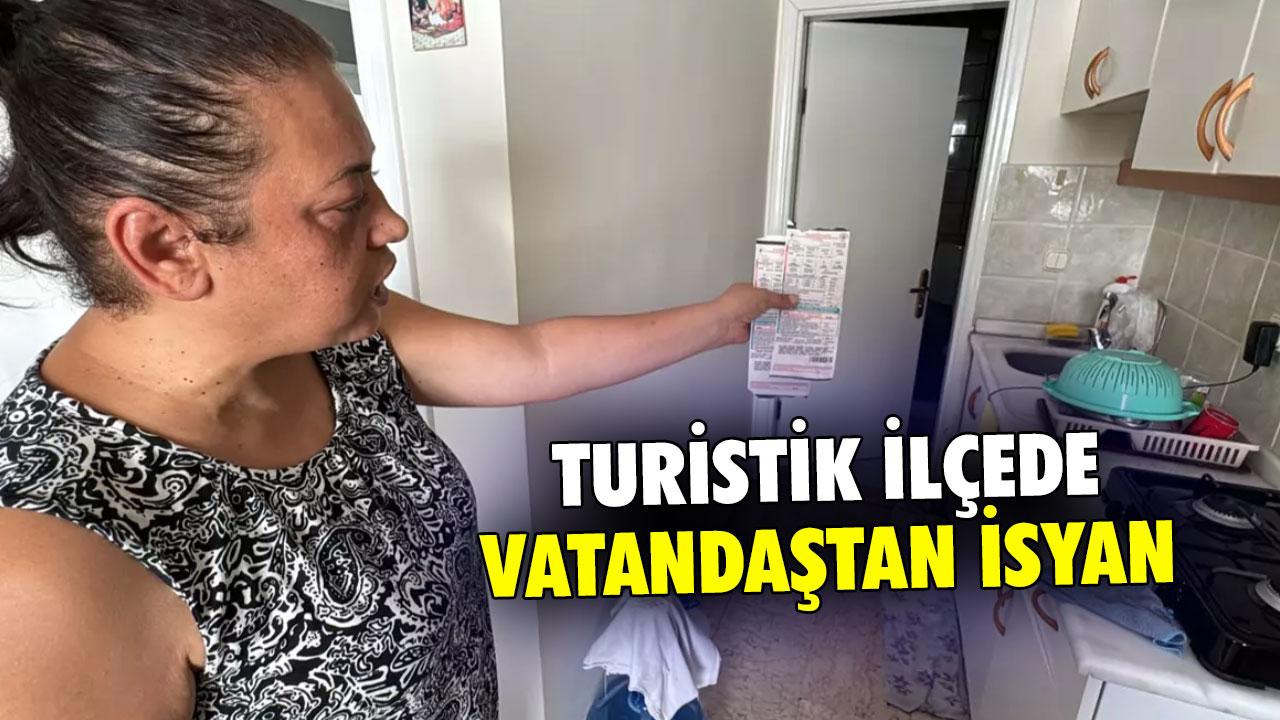Kullanılmayan suyun faturasını yansıttılar! Turistik ilçede vatandaştan isyan