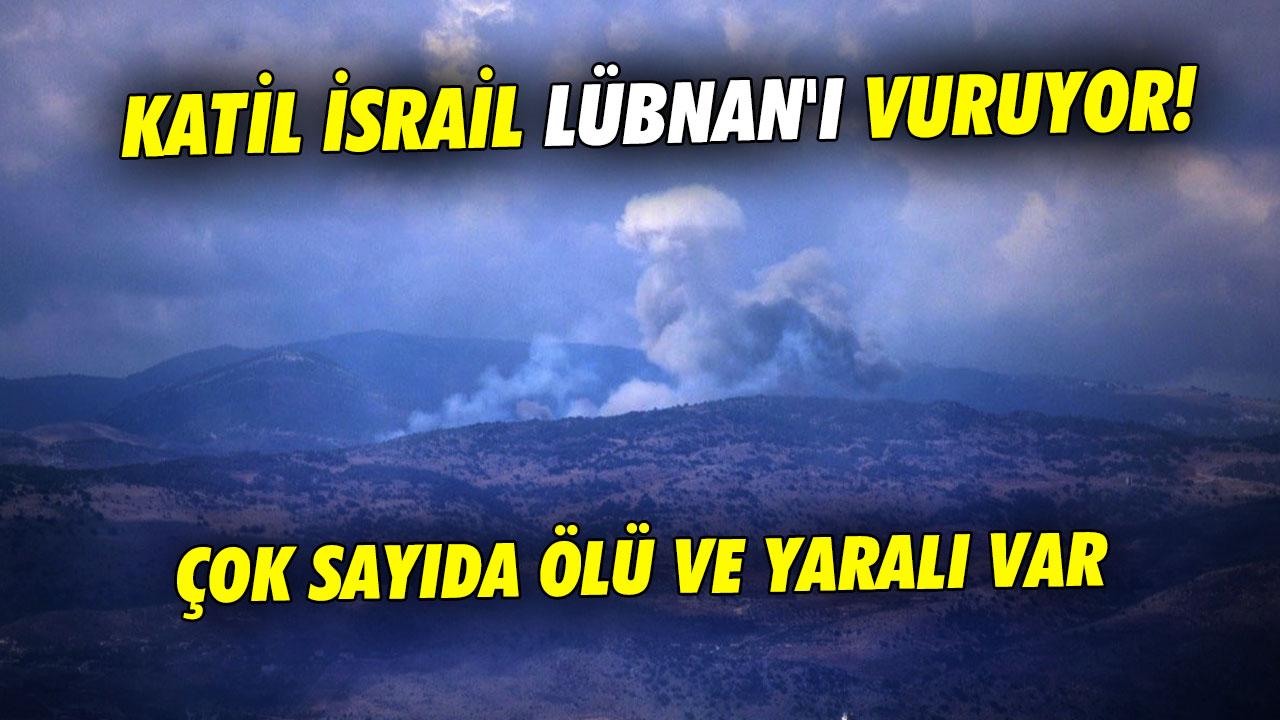 Katil İsrail Lübnan'ı vuruyor! 100 kişi hayatını kaybetti, çok sayıda yaralı