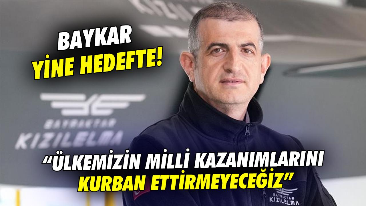 Baykar yine hedefte! Haluk Bayraktar: Ülkemizin milli kazanımlarını sosyal medya operasyonlarına kurban ettirmemeye kararlıyız