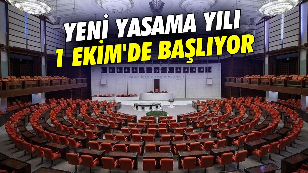 Mecliste yeni yasama yılı, 1 Ekim'de başlıyor