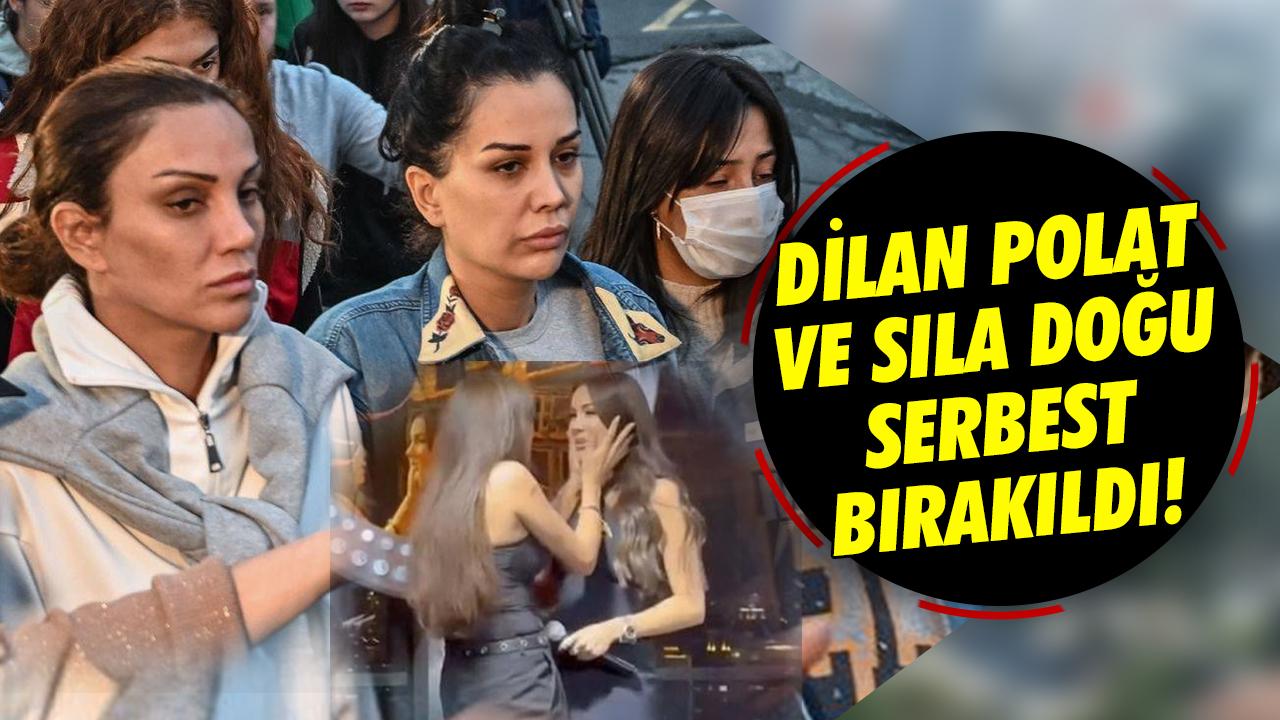 Dilan Polat ve kardeşi Sıla Doğu adli kontrol şartıyla serbest bırakıldı