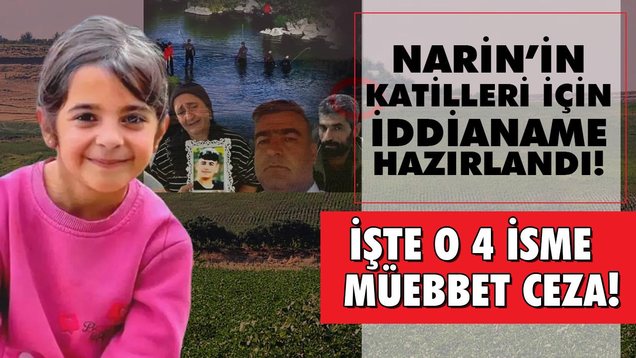 Narin Güran cinayeti soruşturmasında iddianame hazırlandı! Amca, anne, ağabey ve Nevzat Bahtiyar için müebbet talebi