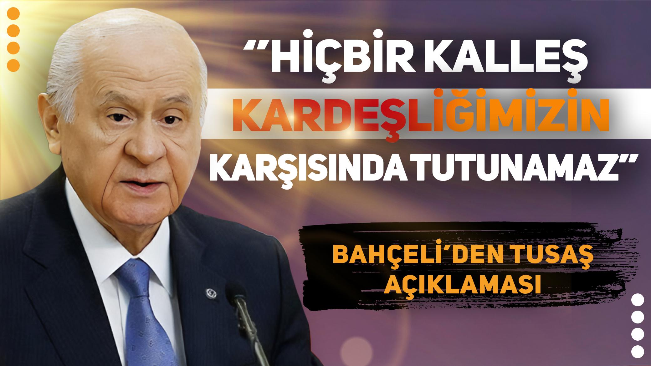 MHP Lideri Bahçeli'den TUSAŞ açıklaması: Terörizmi karanlık bir aparat olarak kullananlar sonuç alamayacaklar