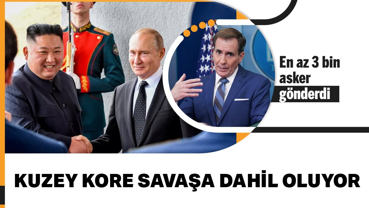 Kuzey Kore savaşa dahil oluyor: En az 3 bin asker gönderdi