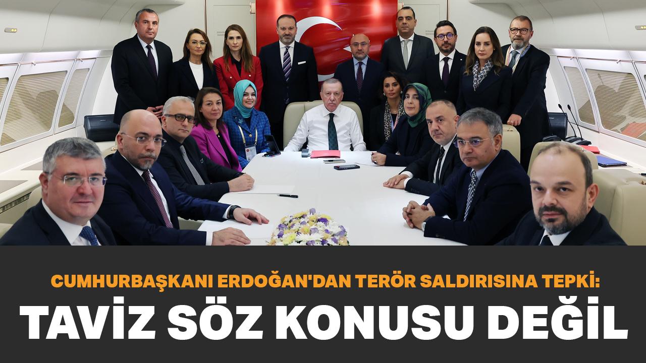 Cumhurbaşkanı Erdoğan'dan terör saldırısına tepki: Taviz söz konusu değil