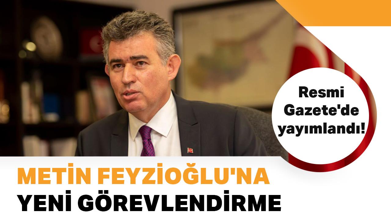 Büyükelçi atamaları Resmi Gazete'de! Metin Feyzioğlu'na yeni görevlendirme