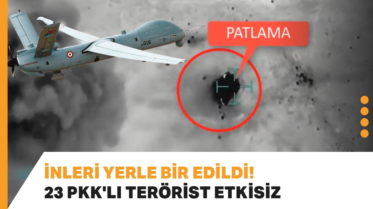 İnleri yerle bir edildi! Irak'ın kuzeyinde 23 PKK'lı terörist etkisiz