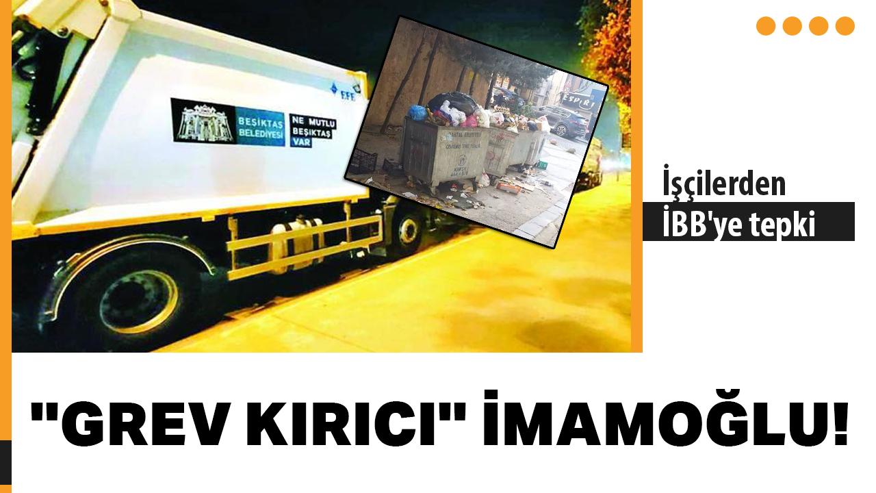 ''Grev kırıcı'' İmamoğlu! İşçilerden İBB'ye tepki: Ekmeğimizle oynamayın