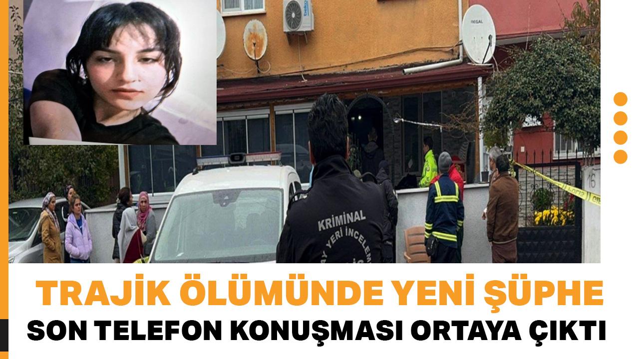 Tekirdağ'da dehşet veren olay! İki genç kızın trajik ölümünde yeni şüphe... Son telefon konuşması ortaya çıktı