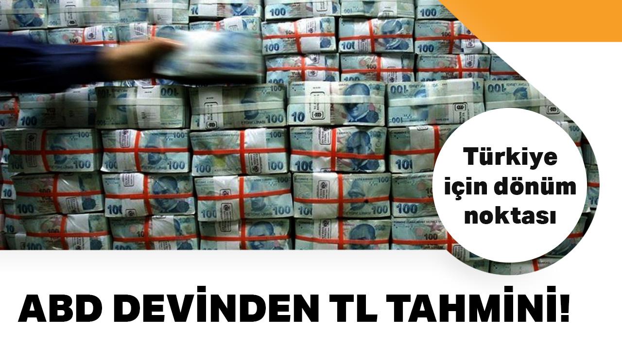 ABD devinden TL tahmini!