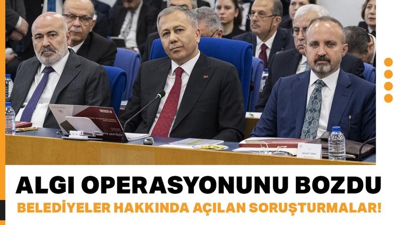 Bakan Yerlikaya'dan belediyeler üzerine açılan soruşturmalara ilişkin çarpıcı açıklama: Algı operasyonlarına son!