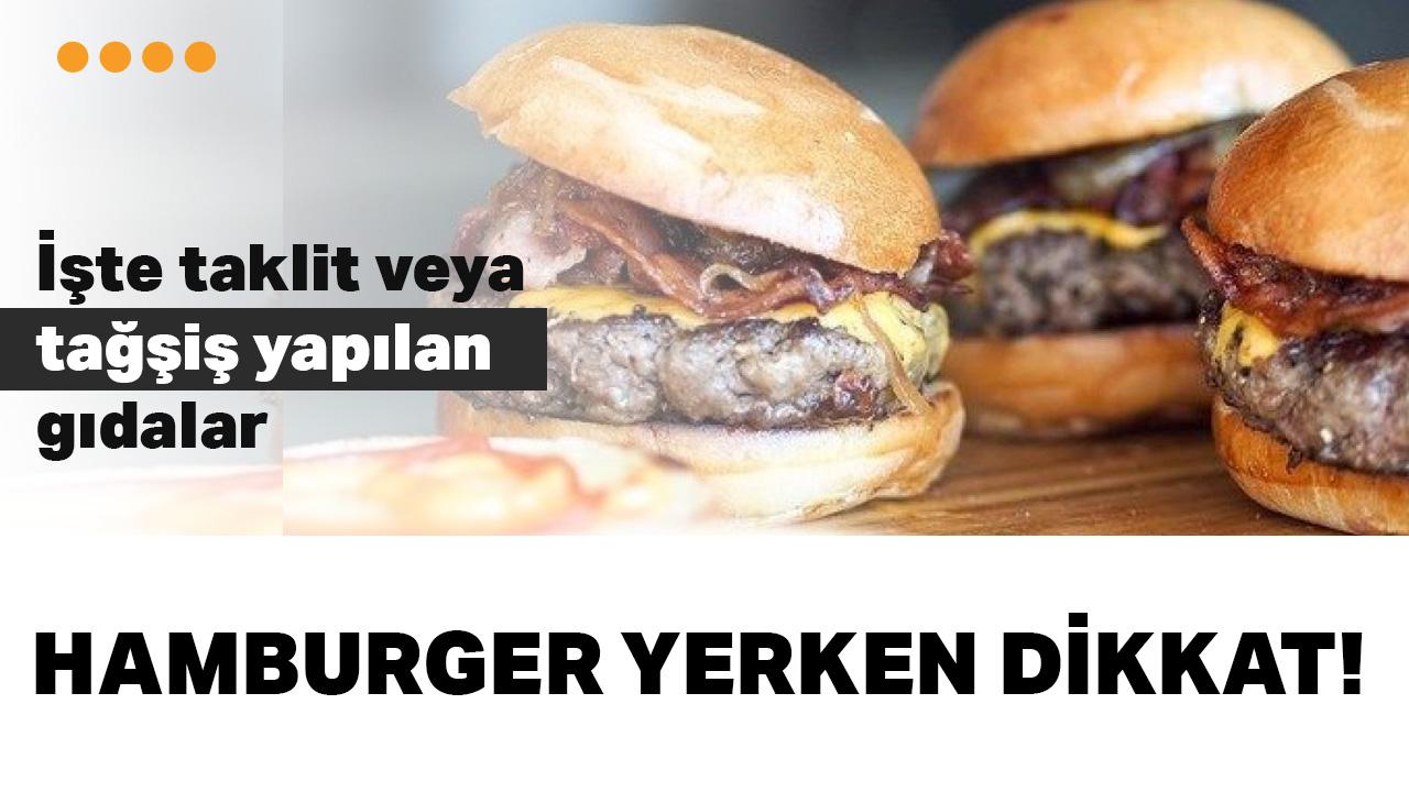 Liste güncellendi: İşte taklit veya tağşiş yapılan gıdalar