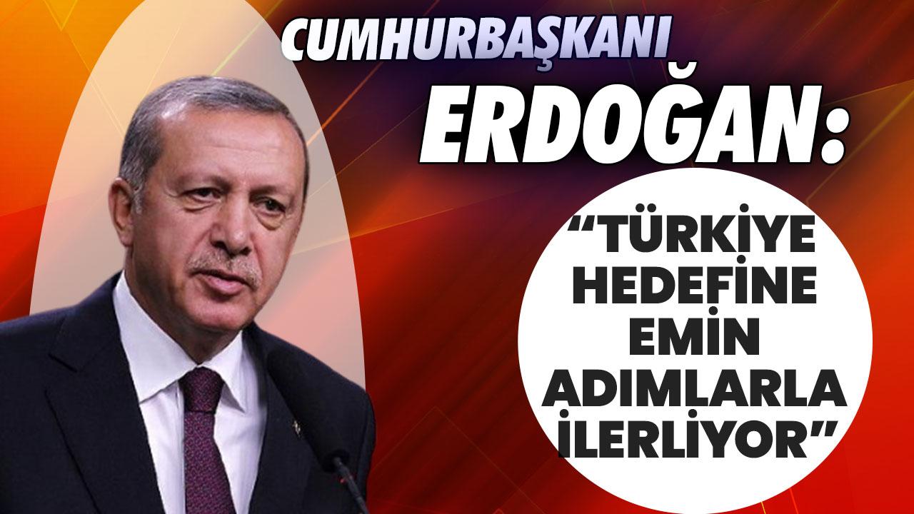 Başkan Erdoğan'dan ''Türkiye, Türkiye'den büyüktür'' çıkışı: Ufkumuzu 782 bin km ile sınırlandıramayız