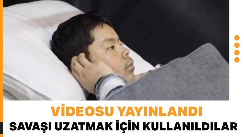 Kuzey Koreli askerin videosu yayınlandı: Savaşı uzatmak için kullanıldılar