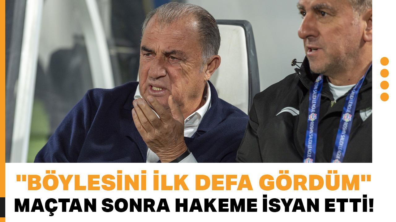 Fatih Terim maçtan sonra hakeme isyan etti! ''Böylesini ilk defa gördüm''
