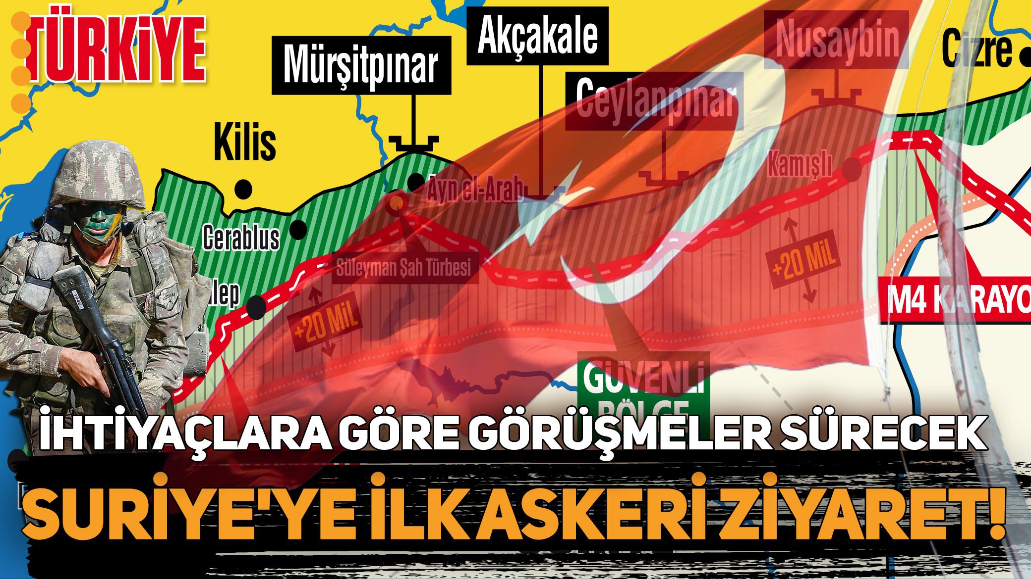 Türkiye'den Suriye'ye ilk askeri ziyaret gerçekleşti! İhtiyaçlara göre görüşmeler sürecek
