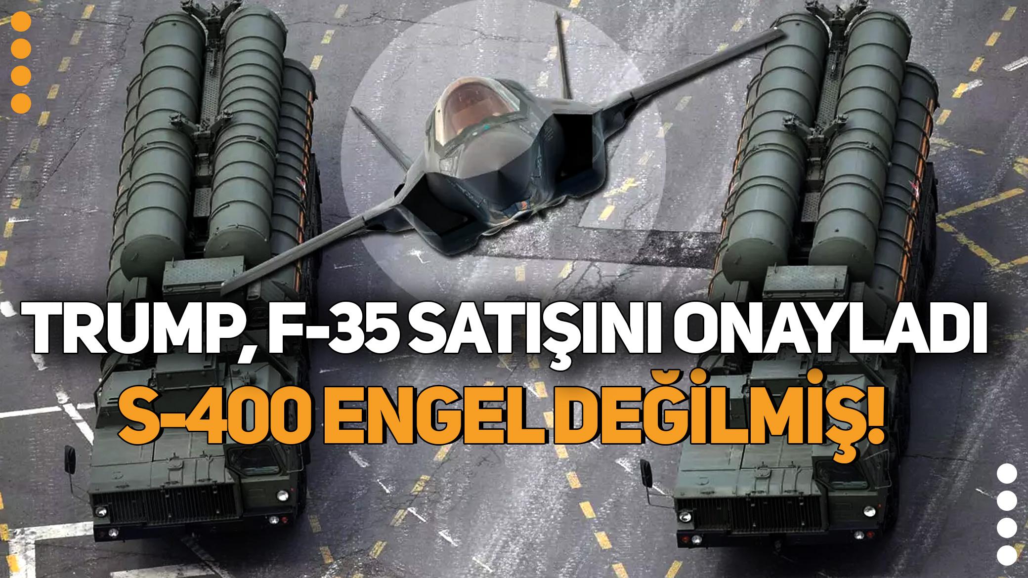 S-400 engel değilmiş! Trump, Hindistan'a F-35 satışını onayladı