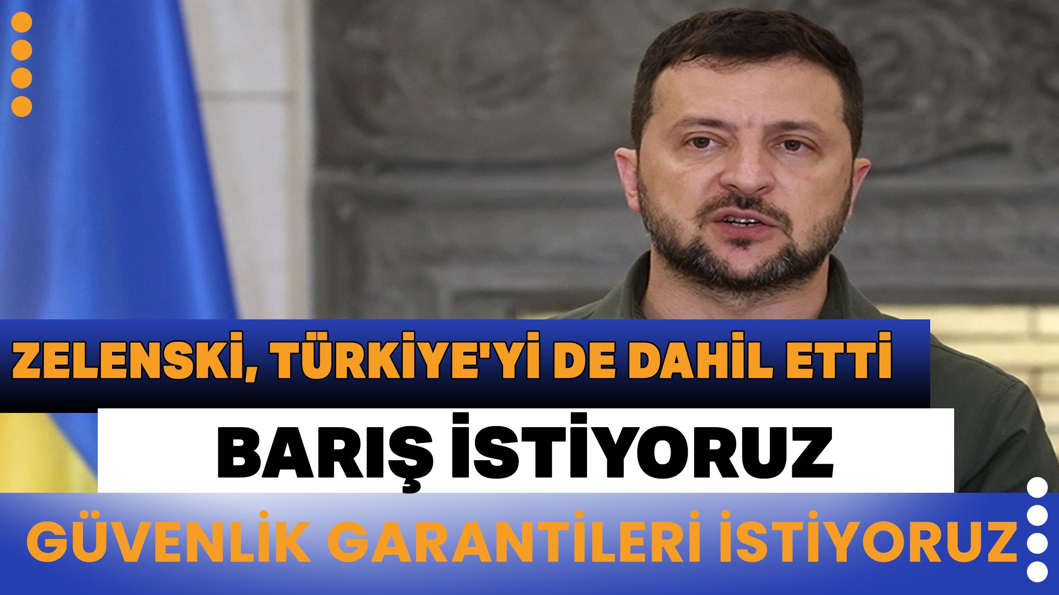 Ukrayna Devlet Başkanı Zelenskiy: Barış istiyoruz, güvenlik garantileri istiyoruz