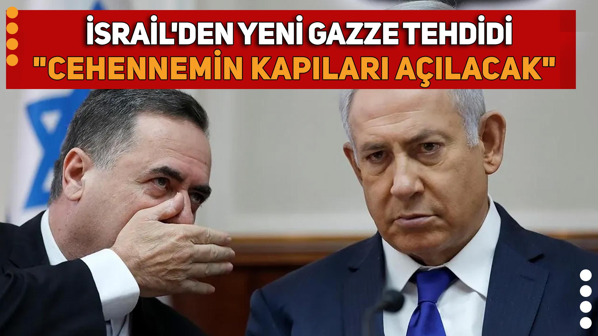 Soykırımcı İsrail Savunma Bakanı Katz'tan Gazze'ye Saldırı Tehdidi: "Cehennemin kapıları açılacak"