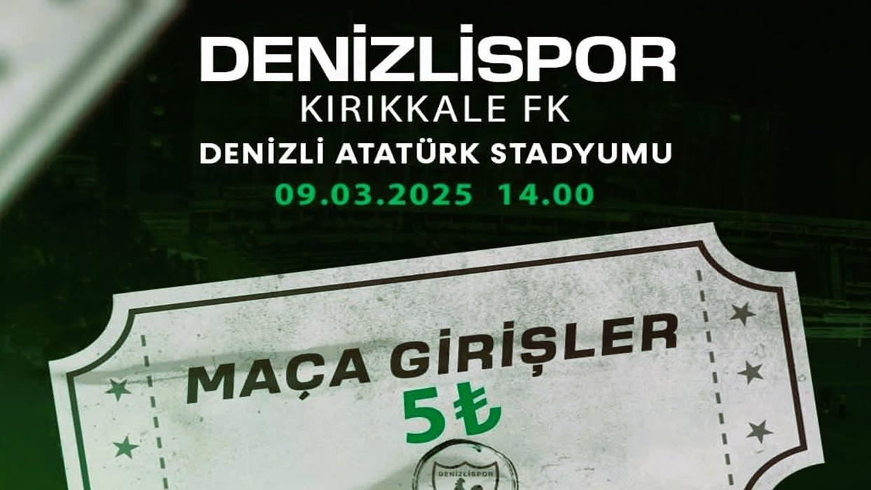Denizlispor, Kırıkkale FK maçı için bilet fiyatlarını indirdi: Tribünleri doldurun!