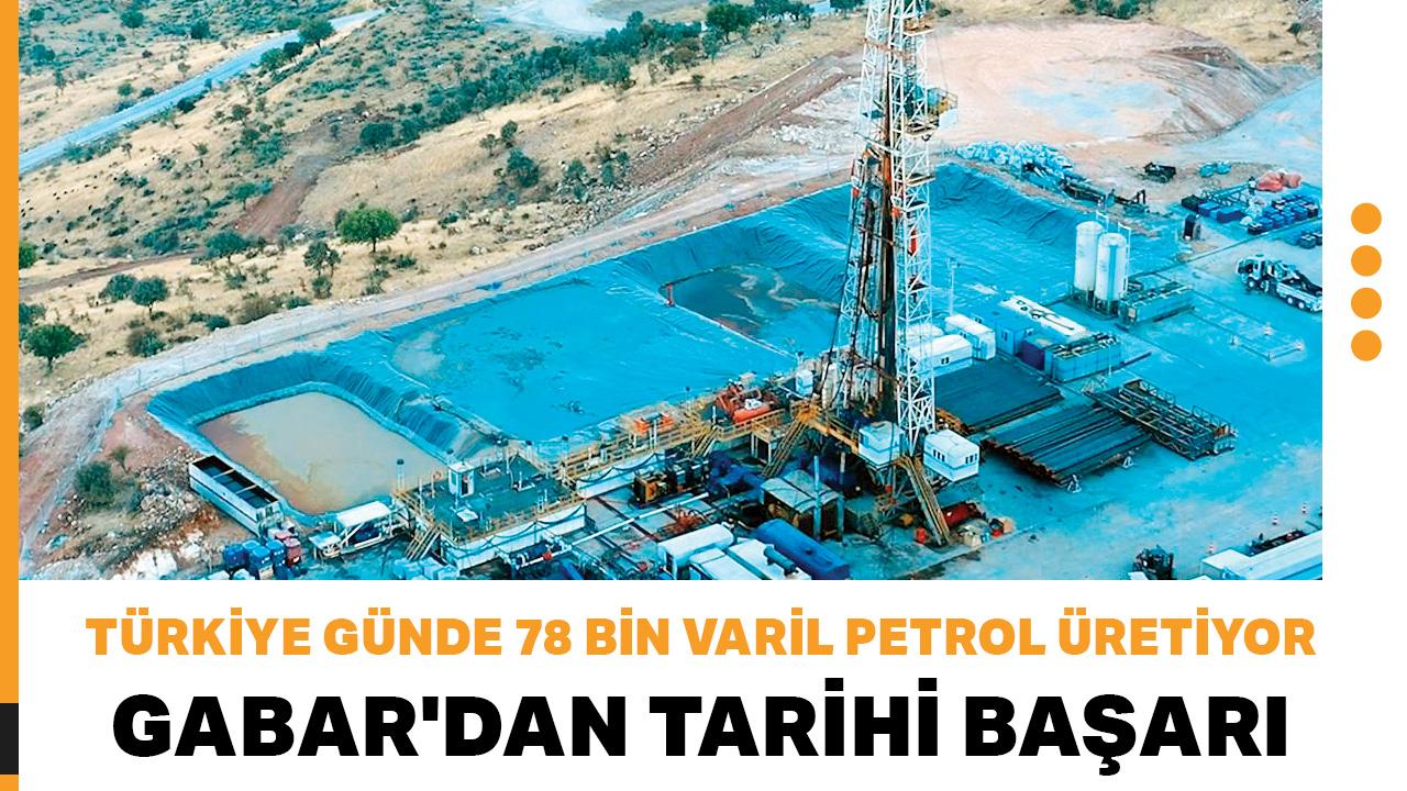 Şırnak Gabar'dan tarihi başarı: Türkiye'nin günlük petrol üretimi 78 bin varile ulaştı
