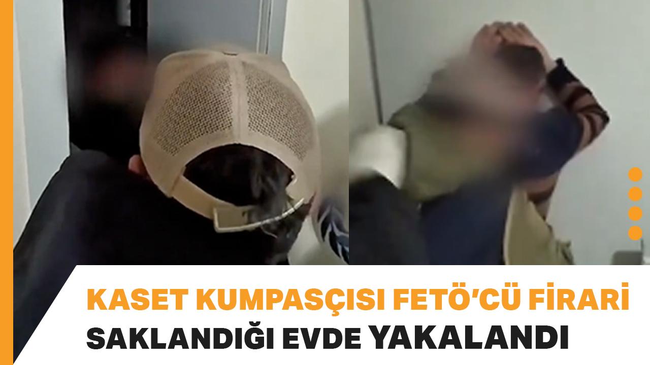 Kaset kumpasçısı FETÖ'cü firari saklandığı evdeki gizli bölmede yakalandı