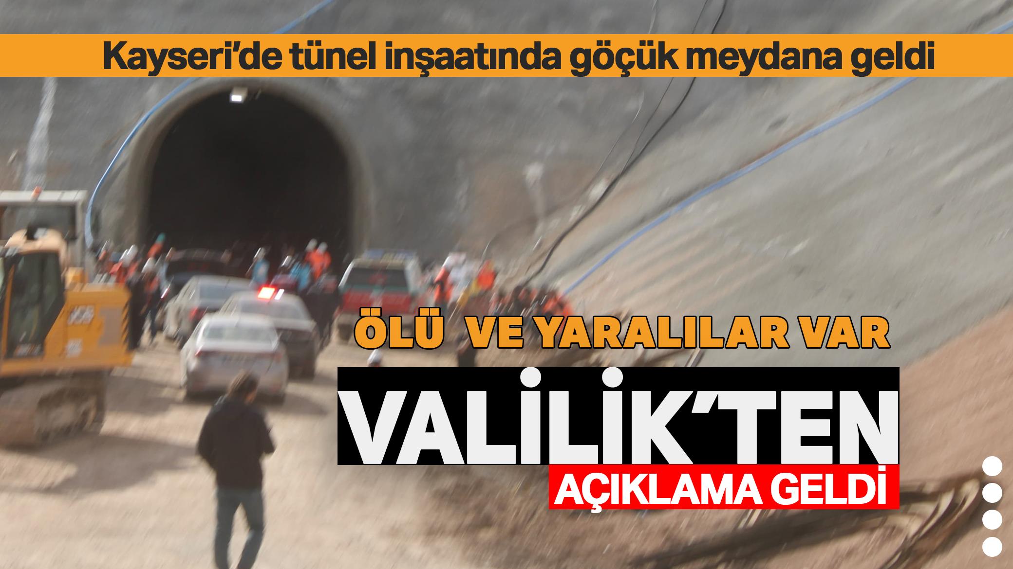 Kayseri'de tünel inşaatında göçük: Ölü ve yaralılar var