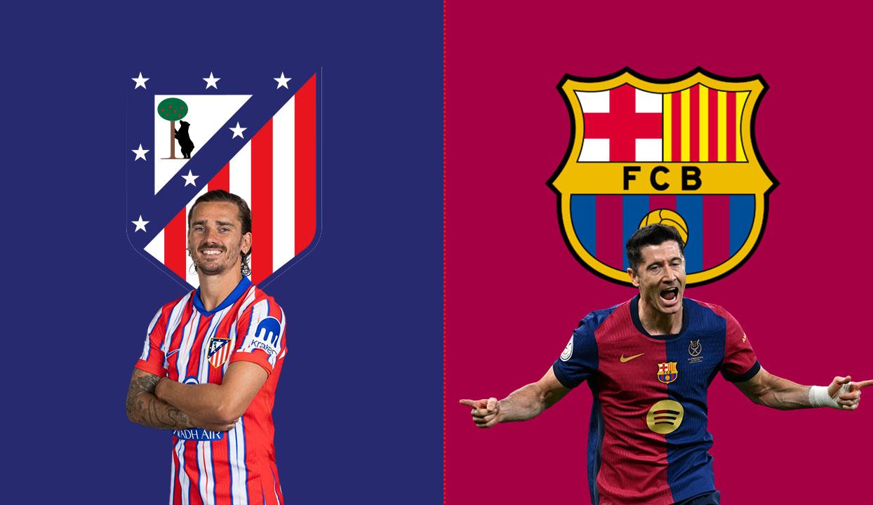 Atletico Madrid- Barcelona maçı saat kaçta, hangi kanalda?