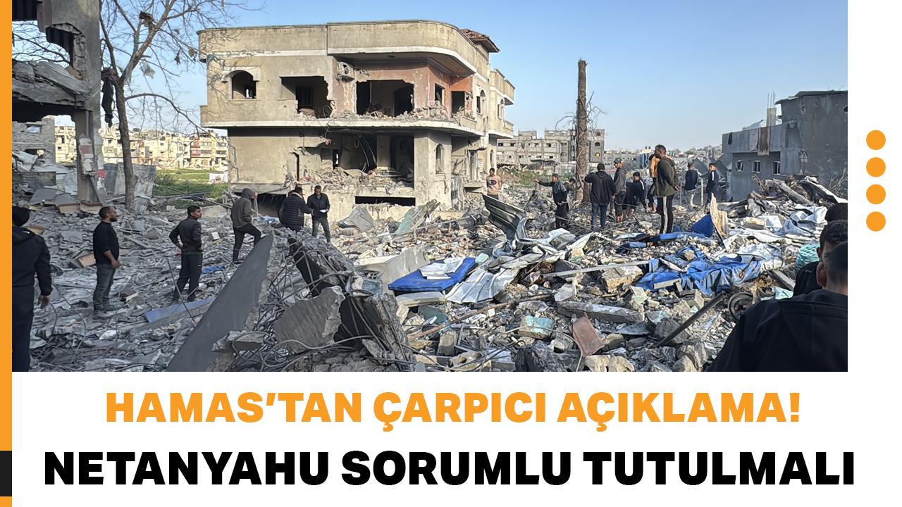 Hamas'tan İsrail'in katliamına karşı açıklama: Ateşkesin sonlandırılmasından Netanyahu sorumlu