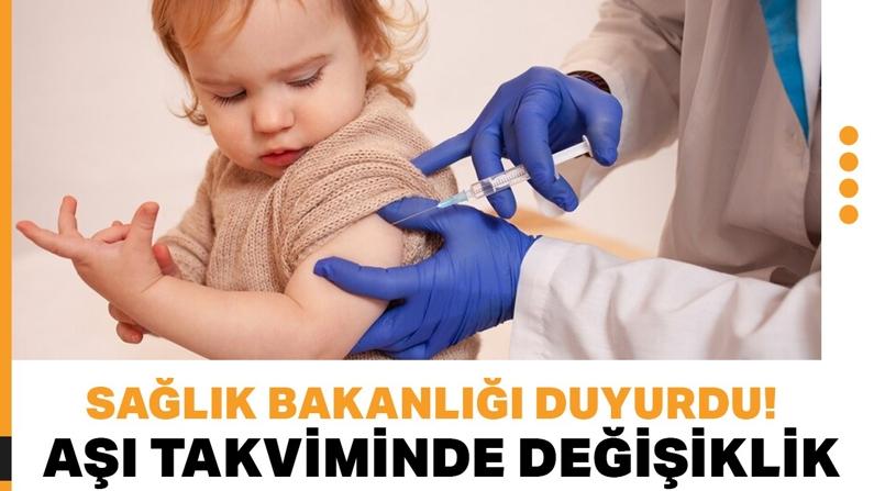Sağlık Bakanlığı duyurdu! Çocukluk dönemi aşı takviminde değişiklik