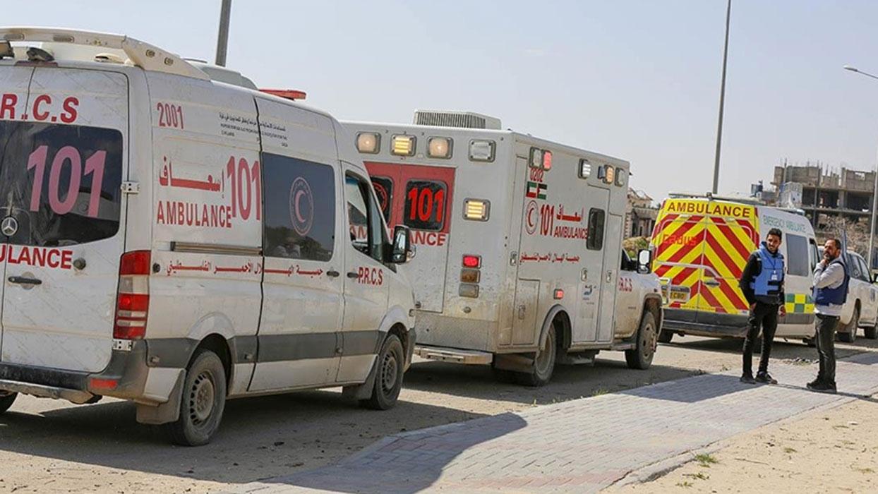 "İsrail, Refah'ta ambulansları kuşatma altına aldı"