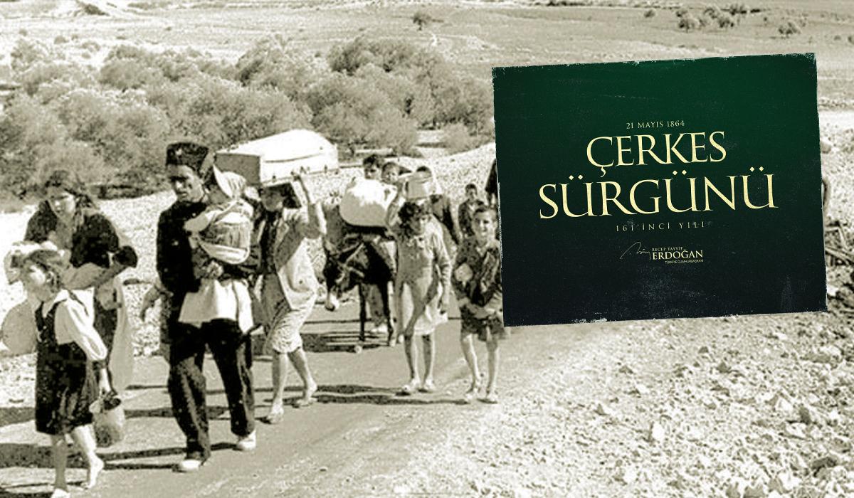 161 yıldır süregelen trajedi: Çerkes Sürgünü! Cumhurbaşkanı Erdoğan'dan anlamlı paylaşım