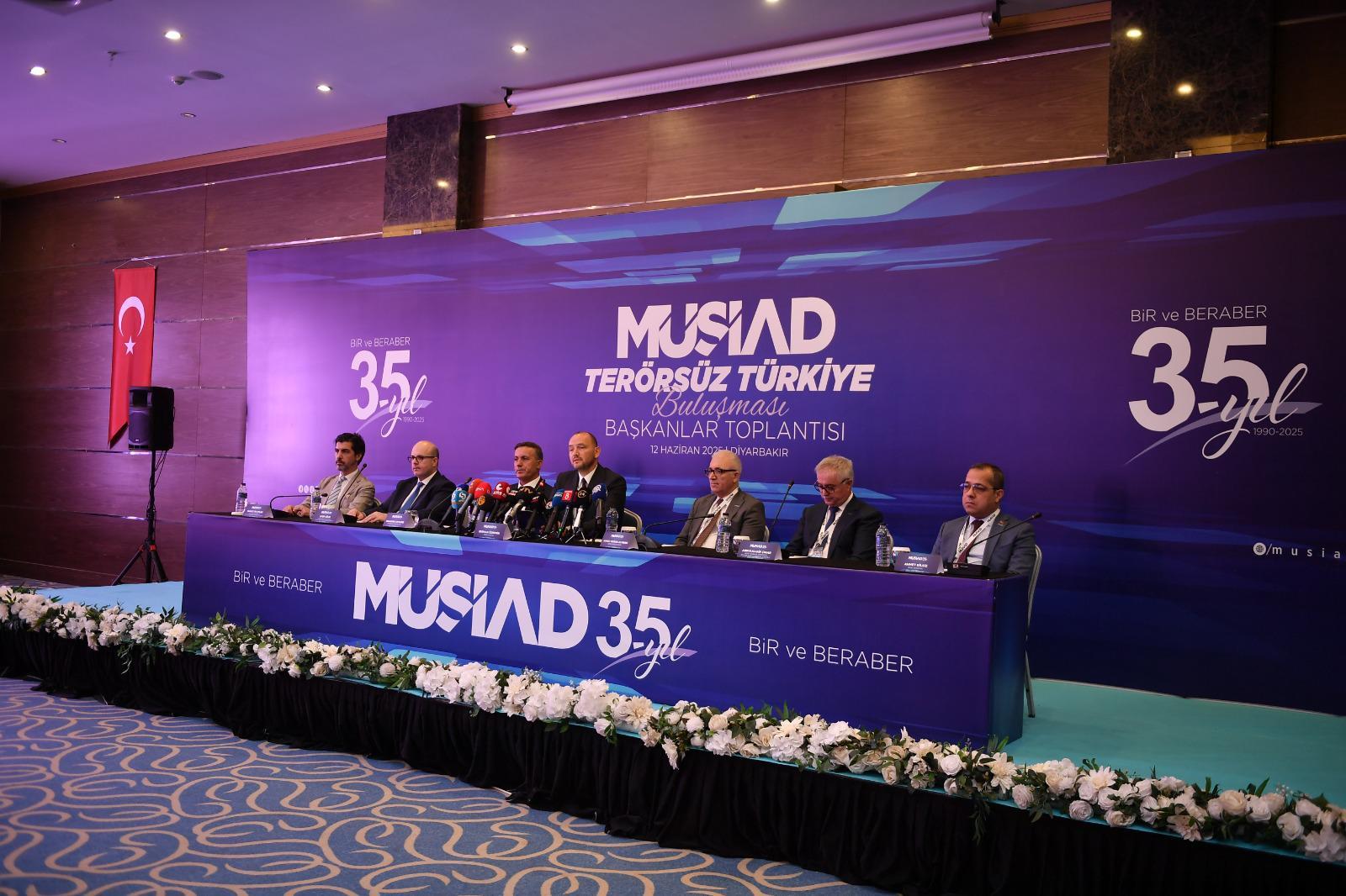 MÜSİAD Başkanlar Toplantısı, Diyarbakır'da Terörsüz Türkiye Başlığıyla Gerçekleştirildi