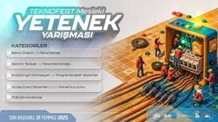 TEKNOFEST 2025 İstanbul: Mesleki Yetenek Yarışması ile Nitelikli İş Gücü Yetişiyor