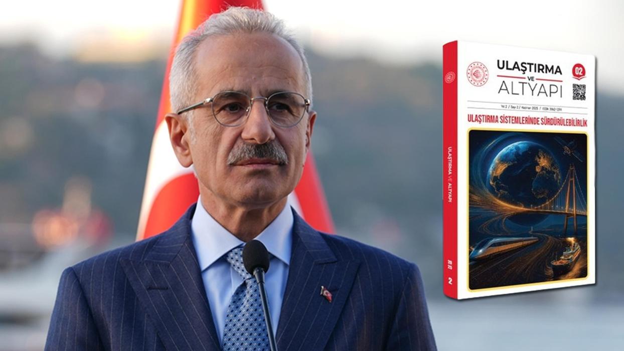 Ulaştırma ve Altyapı Bakanı Uraloğlu duyurdu... Sürdürülebilir ulaşıma akademik kaynak