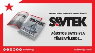 SAVTEK Dergi Ağustos sayısı çıktı!