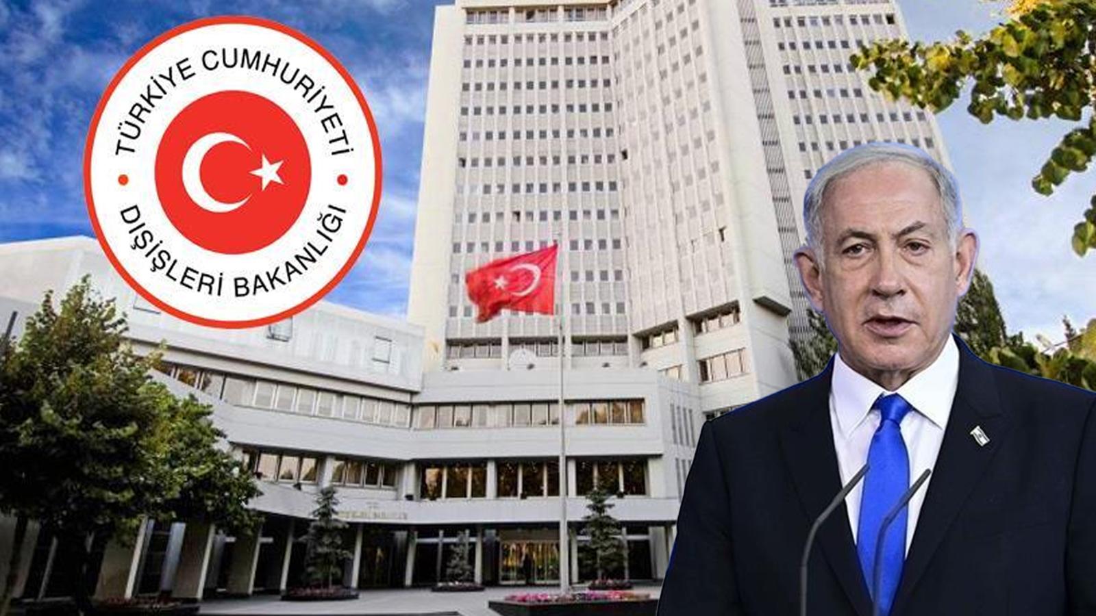 Dışişleri Bakanlığı, Netanyahu'nun 1915 olayları açıklamasını kınadı