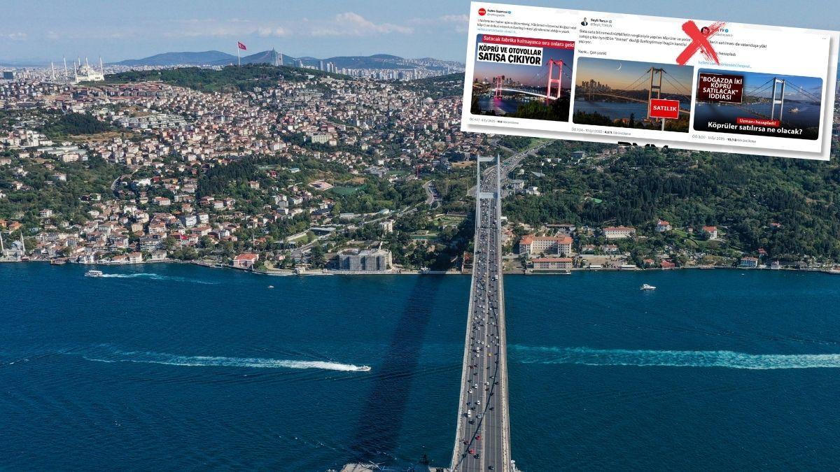 ''Boğaz köprüleri satılıyor'' yalanı çürütüldü! Açıklama geldi: Hukuken mümkün değil
