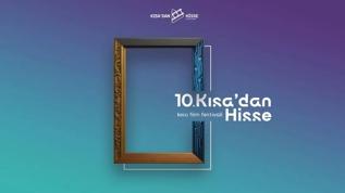 10. Kısa'dan Hisse Kısa Film Festivali finalistleri belli oldu