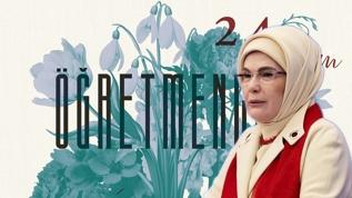Emine Erdoğan'dan "24 Kasım Öğretmenler Günü" mesajı