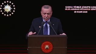 Cumhurbaşkanı Erdoğan'dan 'küçük kıyamet' vurgusu: Kadına yönelik şiddetle mücadelede en ön safta yer alacağım