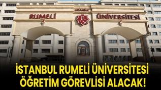 İstanbul Rumeli Üniversitesi Öğretim Görevlisi alacak!