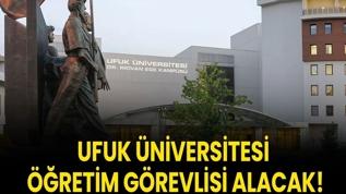 Ufuk Üniversitesi Öğretim Görevlisi alacak!