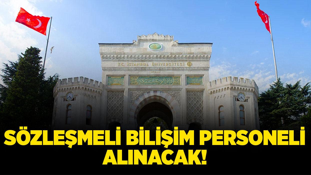 İstanbul Üniversitesi Sözleşmeli Bilişim Personeli Sınav İlanı yayımladı