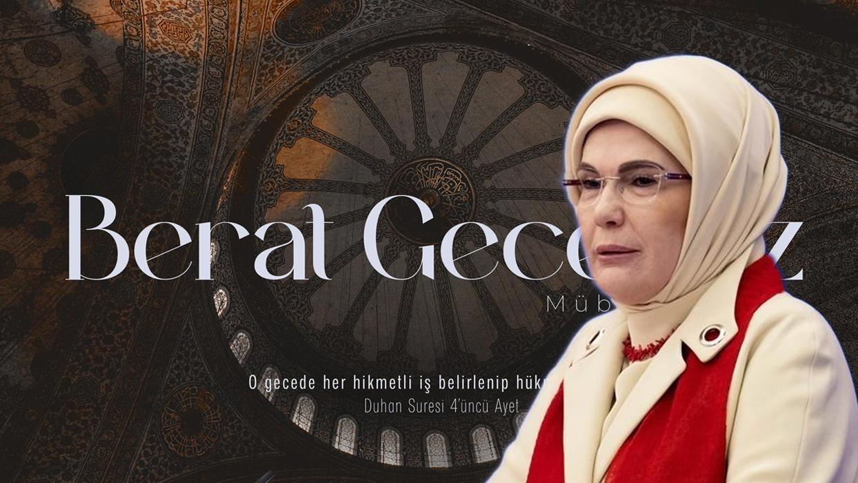 Emine Erdoğan'dan Berat Kandili paylaşımı